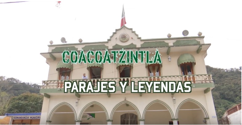 De Aventura – Coacoatzintla parajes y leyendas
