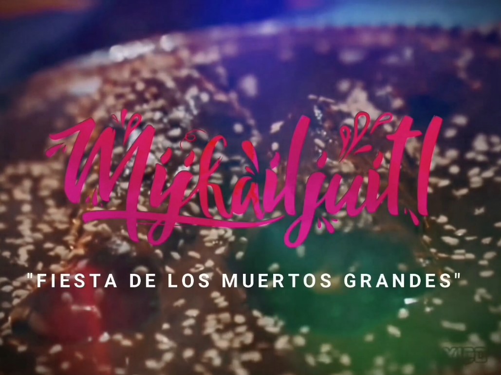 Realizarán el Festival comunitario Mijkailjuitl del 18 y 19 de octubre en Xalapa y congregaciones