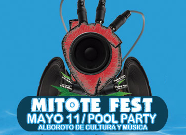 Mitote Fest 2013: Alboroto de música y cultura