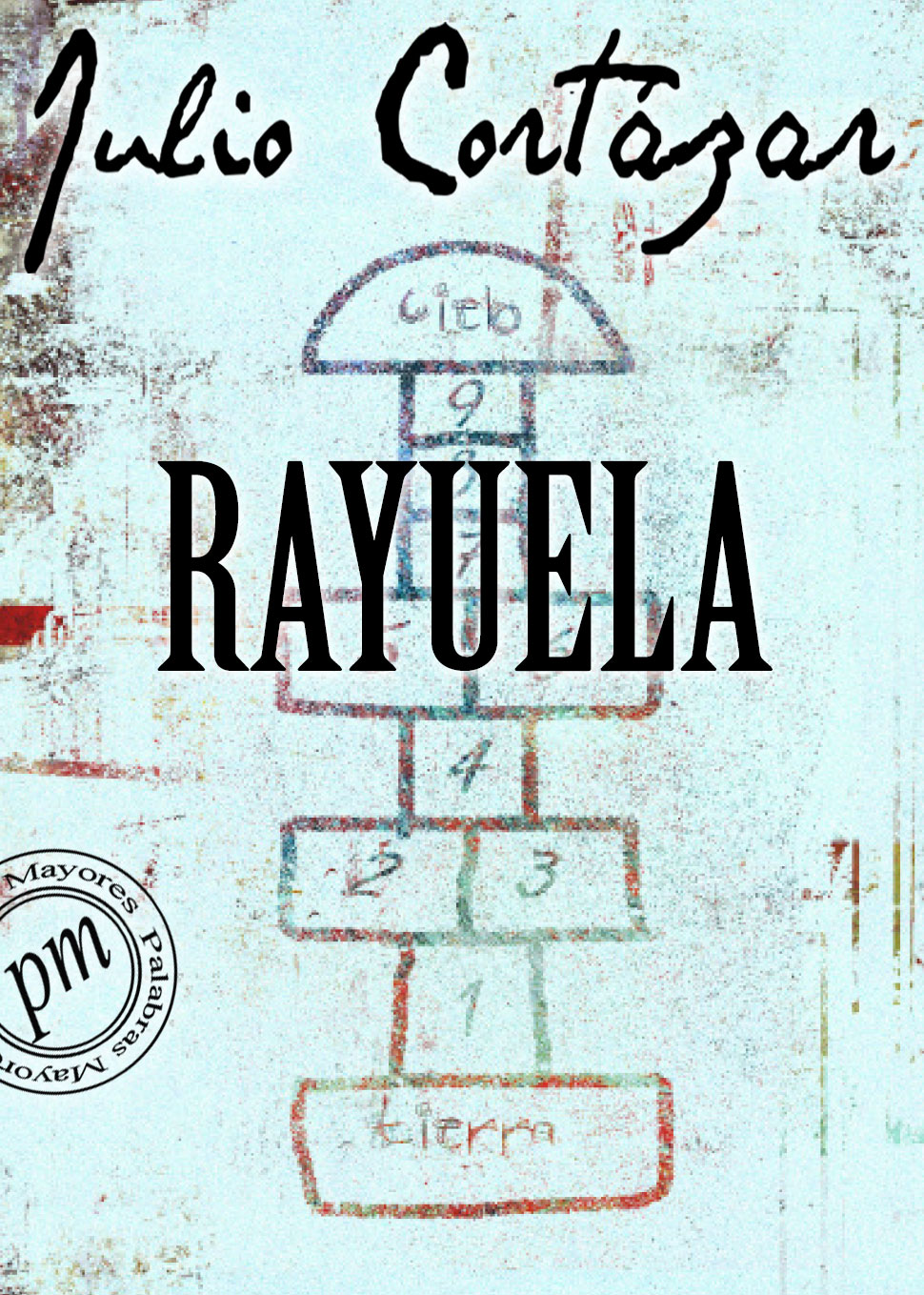 Homenajea Hay Festival a Julio Cortázar y su obra «Rayuela» que revolucionó el mundo literario