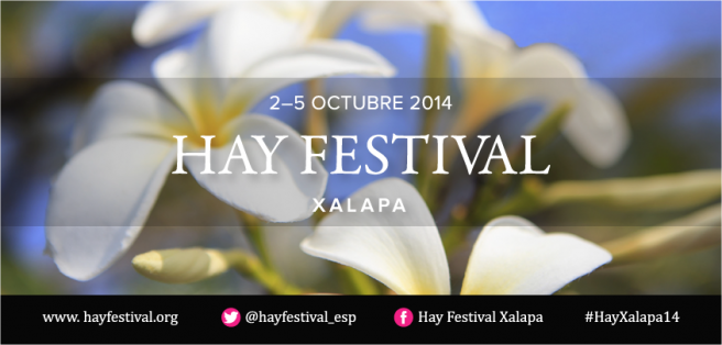 Inicia venta y entrega de boletos para Hay Festival Xalapa 2014