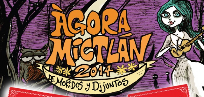 Invita Ágora a un recorrido por el Mictlán 2014. De moridos y dijuntos