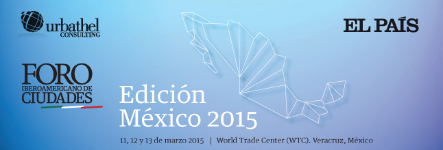 Veracruz será sede del II Foro Iberoamericano de Ciudades