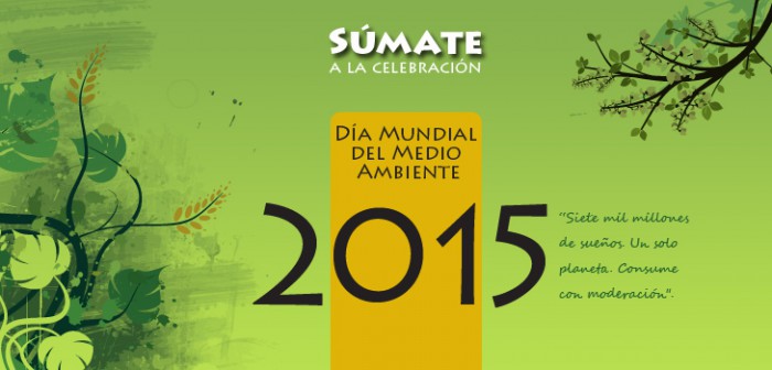 Invita Sedema a sumarse a la celebración del Día Mundial del Medio Ambiente 2015