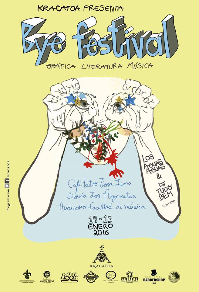 Gráfica, literatura y música en el primer Bye Festival Xalapa