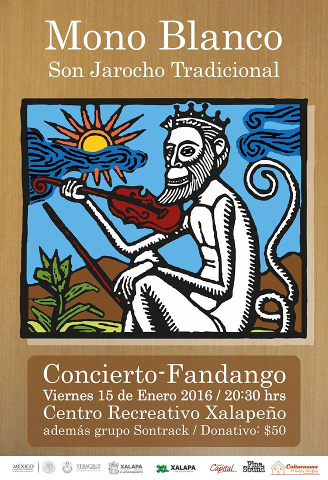 Fandango y concierto de Mono Blanco en Xalapa
