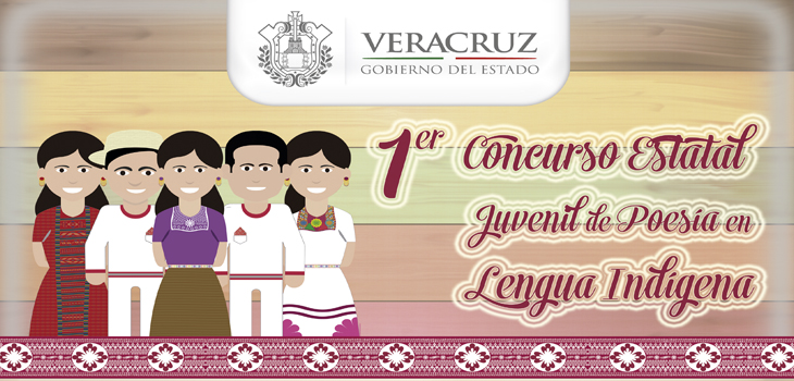 Invita SEGOB al primer Concurso Estatal Juvenil de Poesía en Lengua Indígena