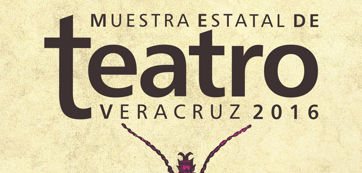 Abren convocatoria para Muestra Estatal de Teatro Veracruz 2016