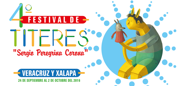 Este sábado, inicia el Festival de Títeres Sergio Peregrina Corona, en Xalapa