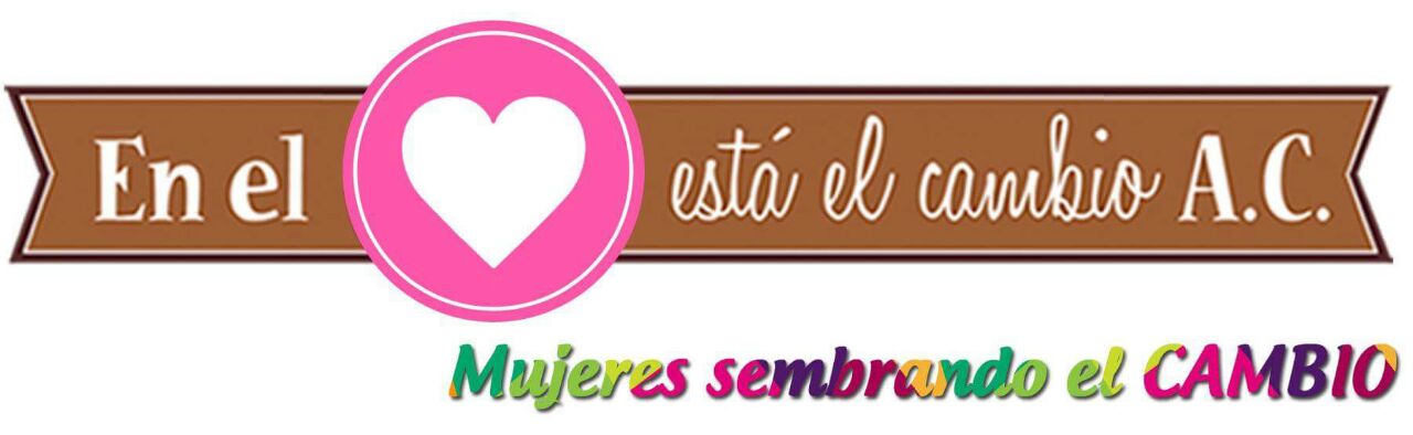 La Asociación Civil En el Corazón está el Cambio, muestra su lado femenino