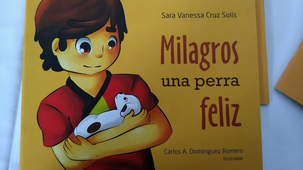 En la Feria Nacional del Libro Infantil y Juvenil 2017 presentan el libro “Milgros, una perra feliz”