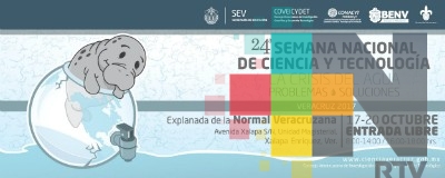 Normal Veracruzana sede de la 24ª Semana Nacional de Ciencia y Tecnología Veracruz 2017