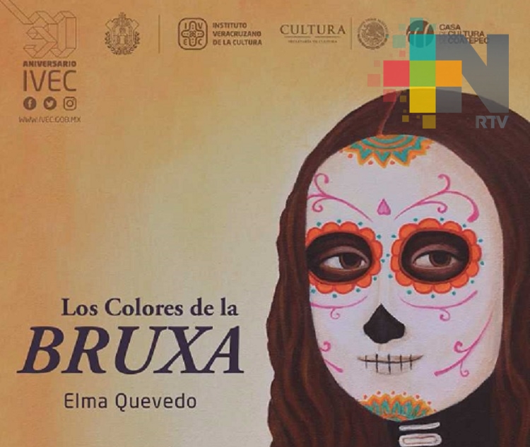 Expondrá Elma Quevedo Los colores de la BruXa, en Casa de la Cultura de Coatepec