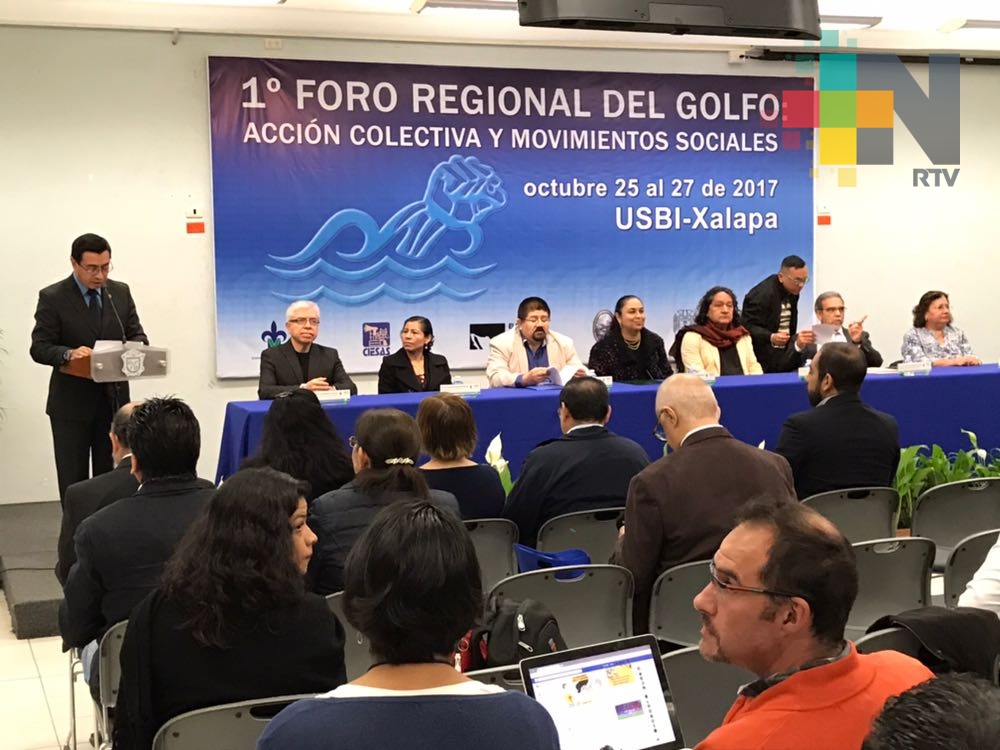 Realizan primer foro Regional del Golfo: Acción colectiva y movimientos sociales, en Xalapa