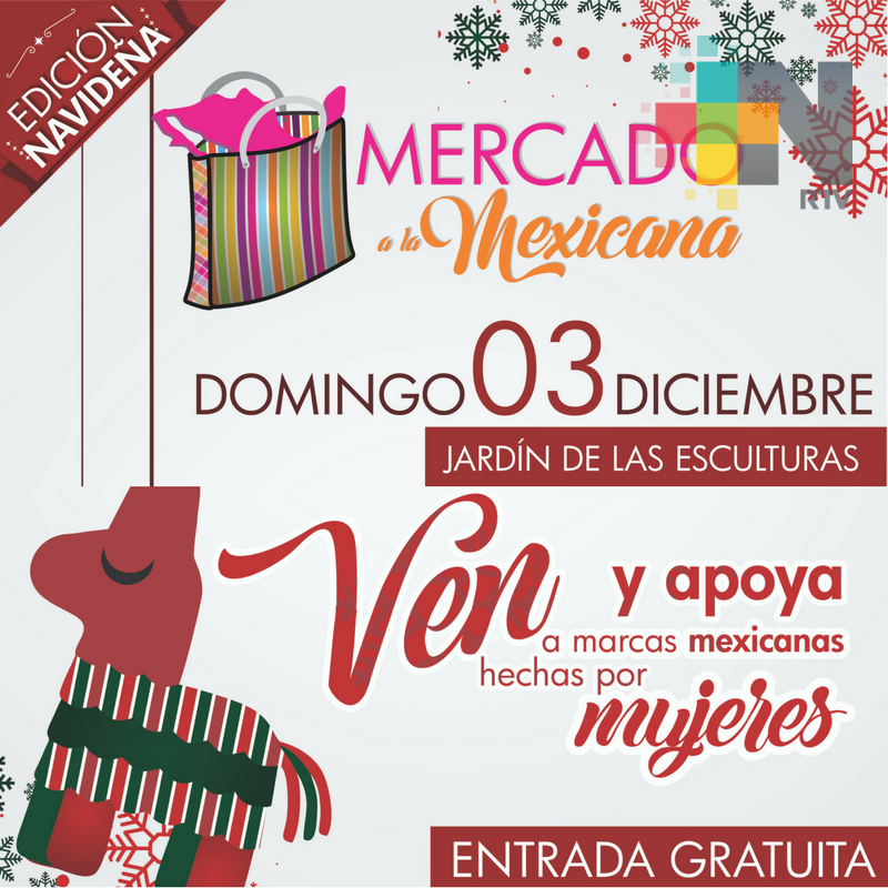 Mercado a la Mexicana ofrecerá productos elaborados por mujeres emprendedoras