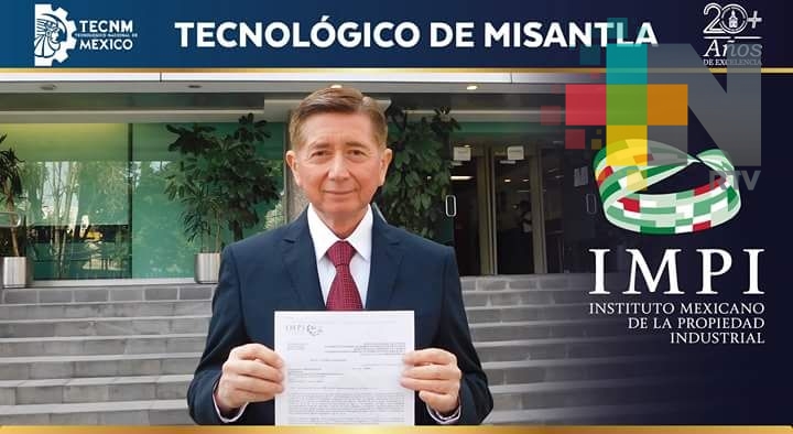 Tecnológico de Misantla recibe patente del IMPI