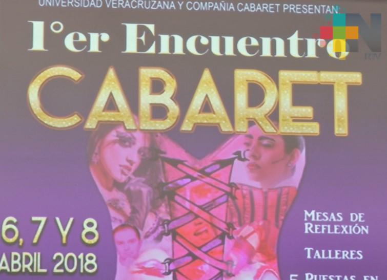 Del 6 al 8 de abril se realizará el Primer Encuentro de Cabaret en Xalapa