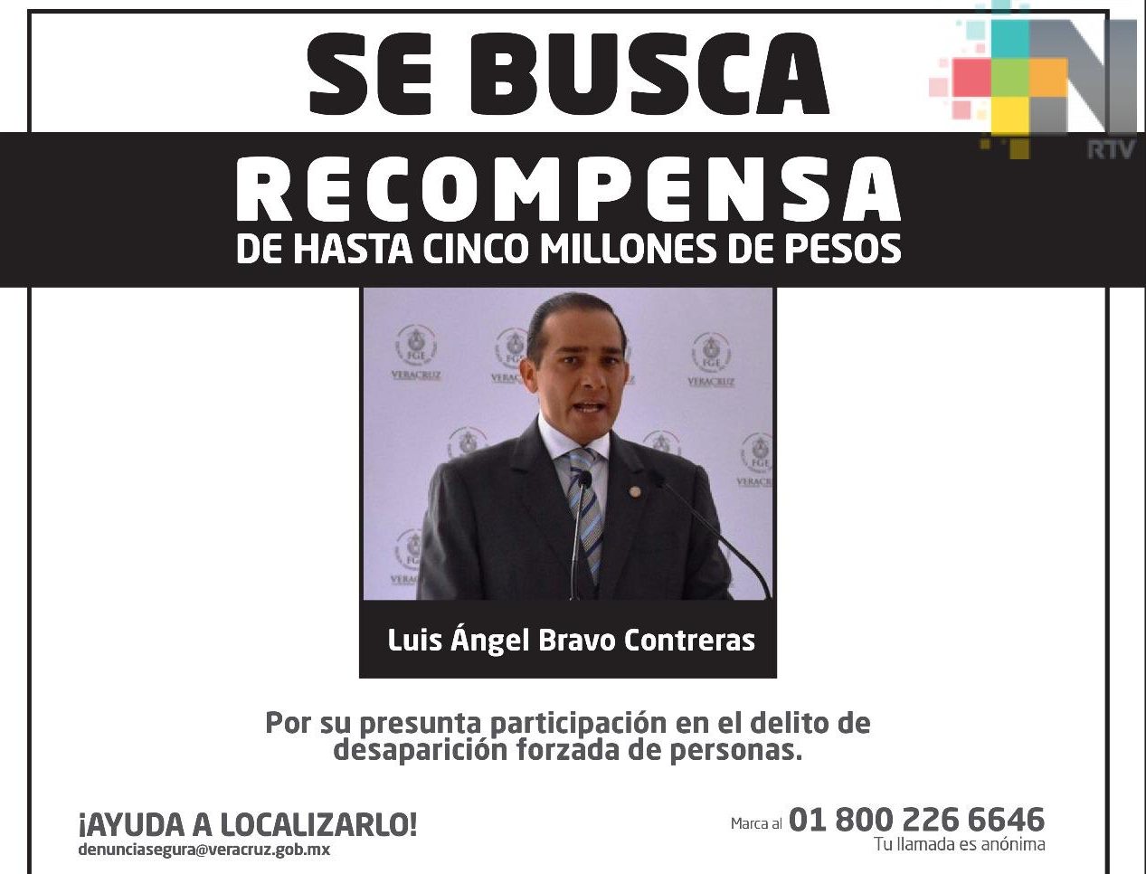 Se ofrecen 5 millones de pesos por la captura del ex fiscal Luis Ángel Bravo: Gobernador del Estado