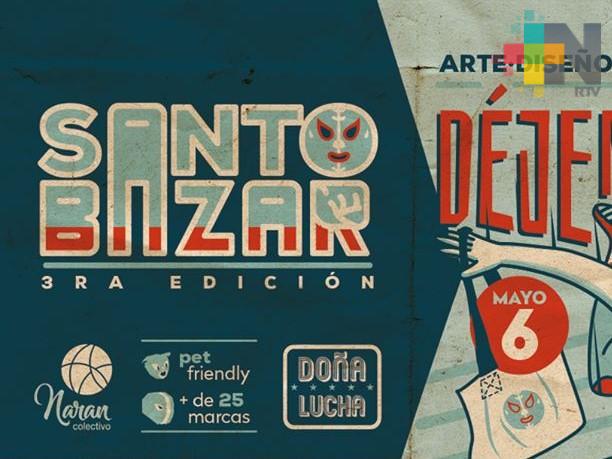 Realizarán tercera edición de Santo Bazar en Xalapa