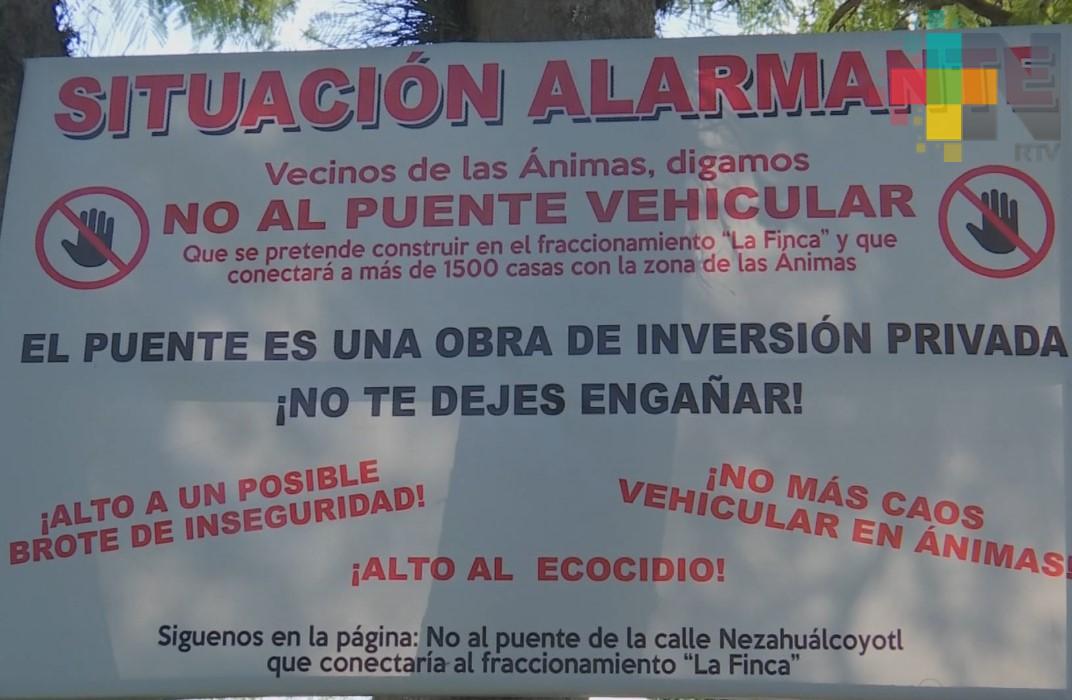 Exigen cancelación de la construcción del puente Nezahualcóyotl, en Fraccionamiento Las Ánimas