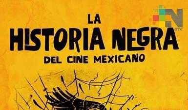 Alistan lanzamiento en plataformas digitales del documental «La historia negra del cine mexicano»