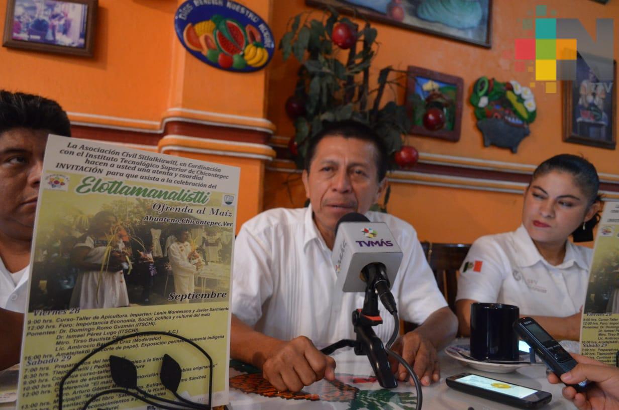 En Chicontepec realizarán actividades ritualistas a la ofrenda del maíz