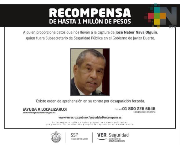 Falso que ex Secretario de Seguridad Pública José Nabor “N” haya sido absuelto; orden de captura y recompensa se mantienen vigentes