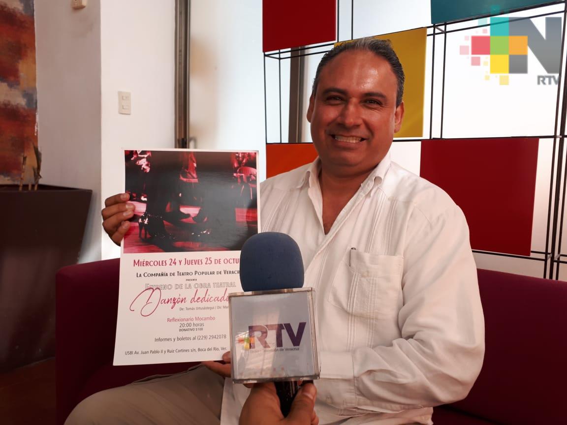 En Boca del Río presentarán la obra de teatro «Danzón dedicada a»