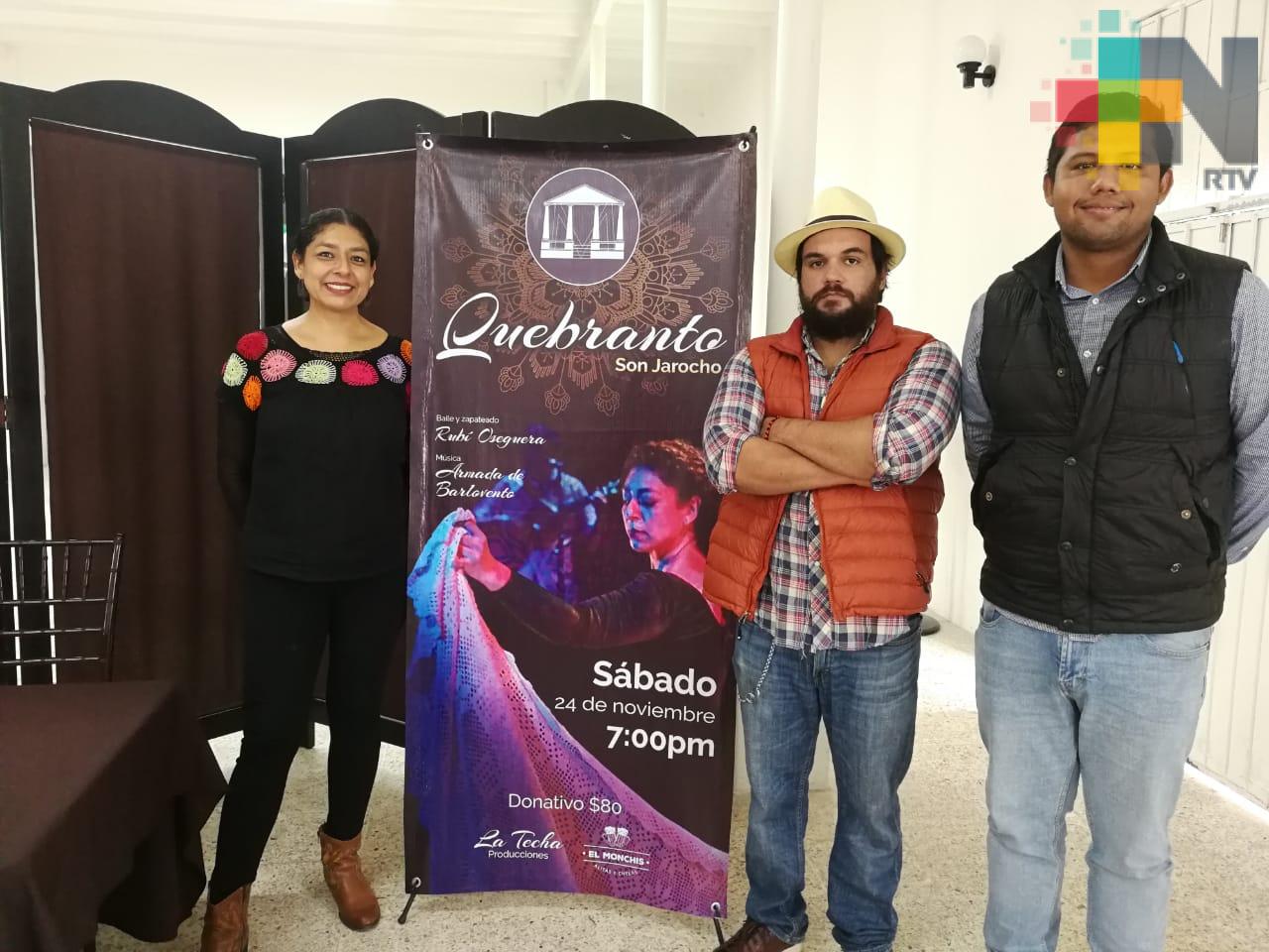 Este fin de semana se presentará “Quebranto”, evento de rescate del son jarocho a través de la danza