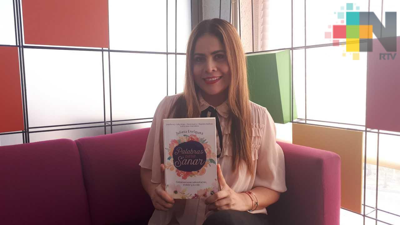 “Palabras para Sanar”, libro de Julieta Enríquez