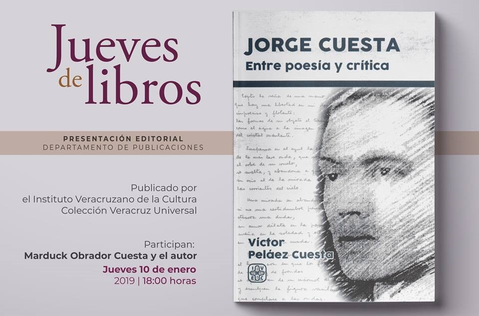 Presentan el libro “Jorge Cuesta, entre la poesía y la crítica”
