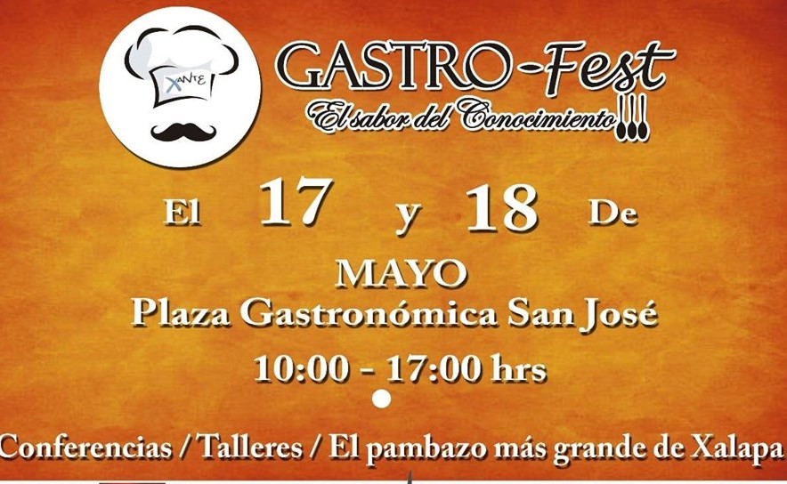 Este viernes será inaugurado el Gastro Fest Xanté en Xalapa