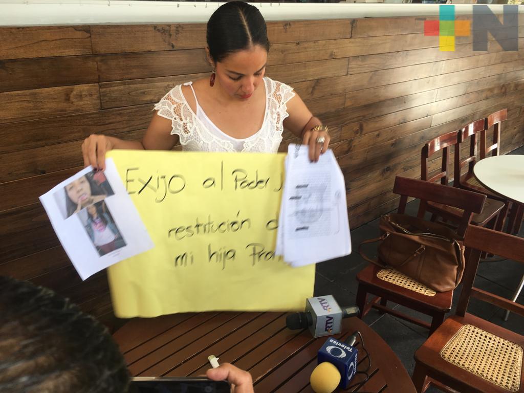 Madre exige al Poder Judicial le devuelvan la custodia de su hija