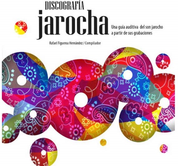 Rafael Figueroa presentará antología discográfica jarocha