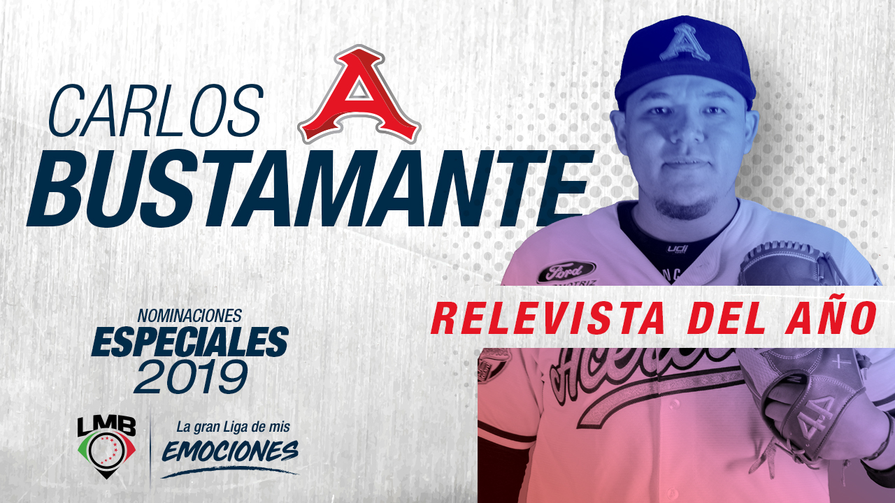 Carlos Bustamante, relevista del año 2019 de la LMB
