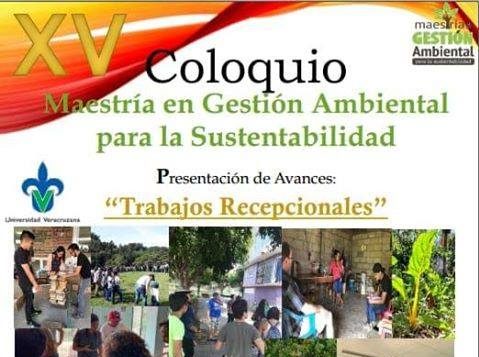 Realiza Universidad Veracruzana, coloquio en gestión ambiental para la sustentabilidad