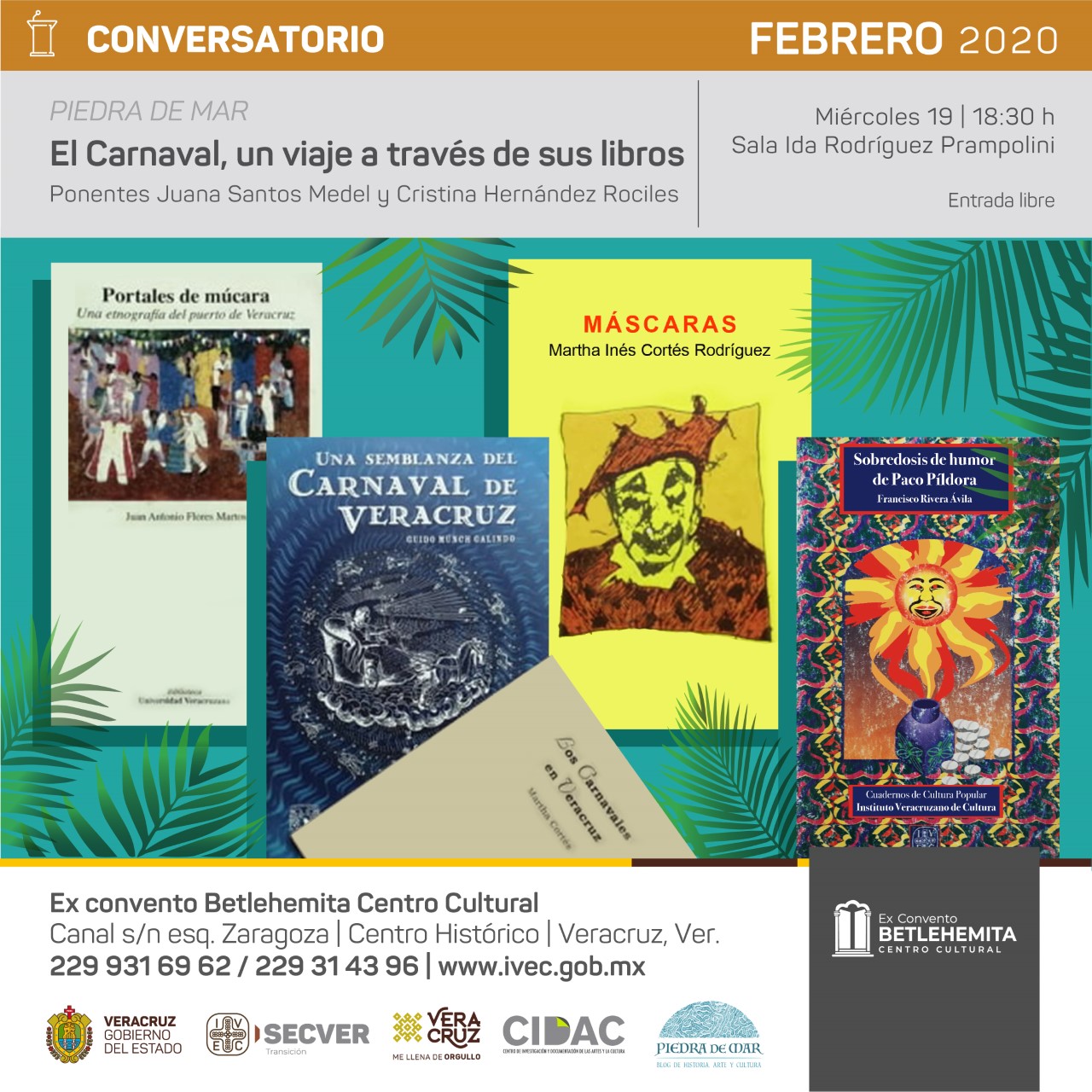 Conversatorio sobre el Carnaval de Veracruz en Exconvento Betlehemita