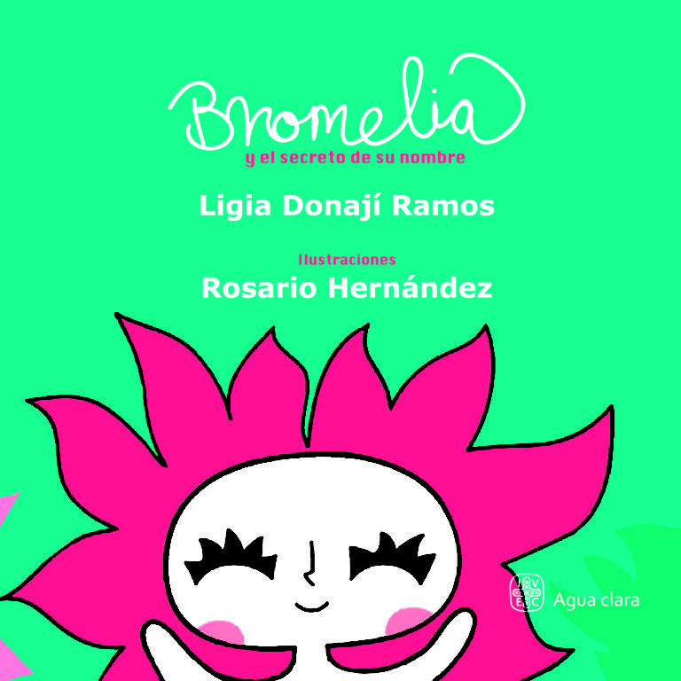 Con lectura en voz alta, presenta IVEC su nuevo libro ilustrado para niñas y niños, “Bromelia y el secreto de su nombre” en sábados infantiles