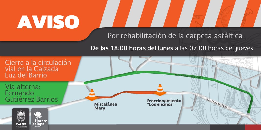 Cerrada vialidad en la calzada Luz del Barrio por rehabilitación de carpeta asfáltica