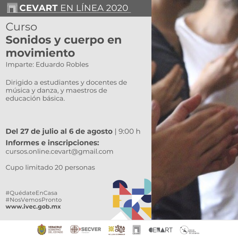 Ofrece IVEC el curso “Sonidos y cuerpo en movimiento” como parte del programa CEVART en línea