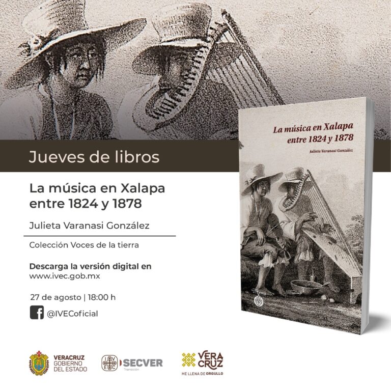 Presenta IVEC nuevo título sobre la música en Xalapa en el siglo XIX
