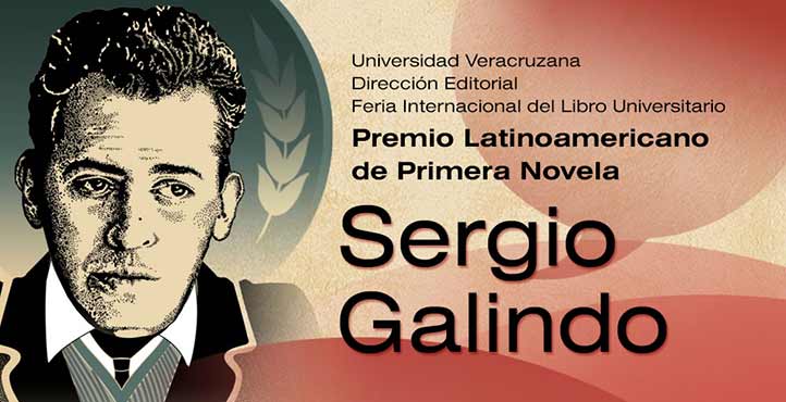 UV convoca a Premio Latinoamericano de Primera Novela “Sergio Galindo” 2021