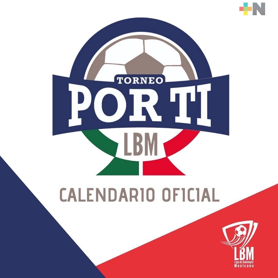 Definen juegos de pretemporada Torneo “Por ti” LBM