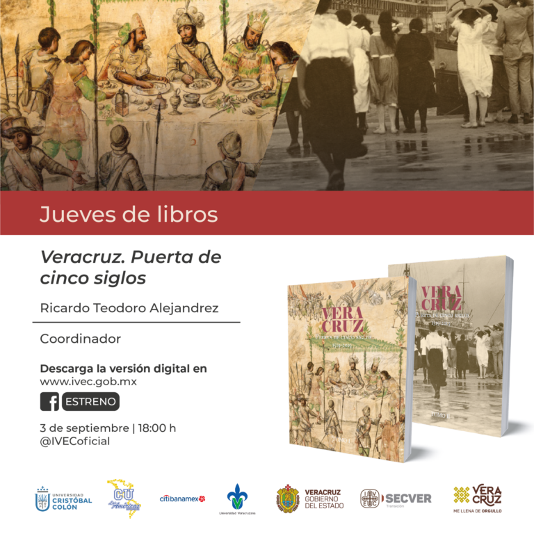 Presenta IVEC versión digital del libro Veracruz. Puerta de cinco siglos, 1519-2019