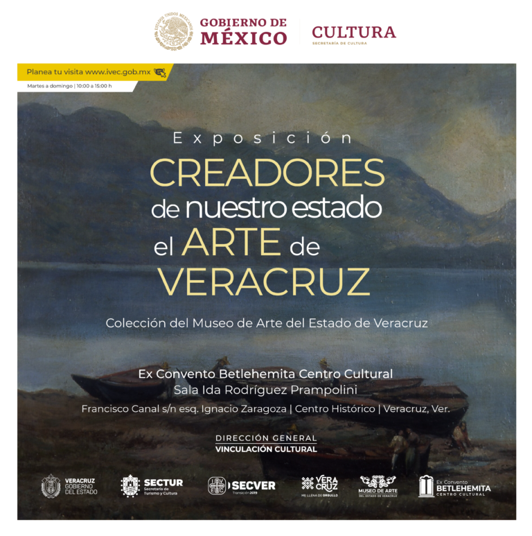 Creadores de nuestro estado. El arte de Veracruz, nueva exposición del Ex Convento Betlehemita Centro Cultural