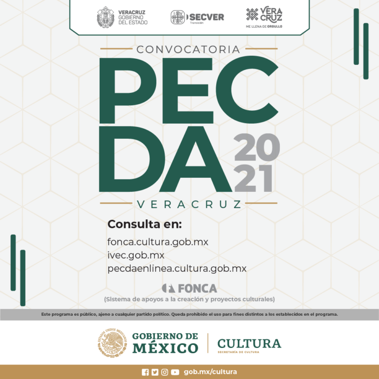 El Sistema de Apoyos a la Creación y Proyectos Culturales y el IVEC abren Convocatoria PECDA Veracruz 2020-2021