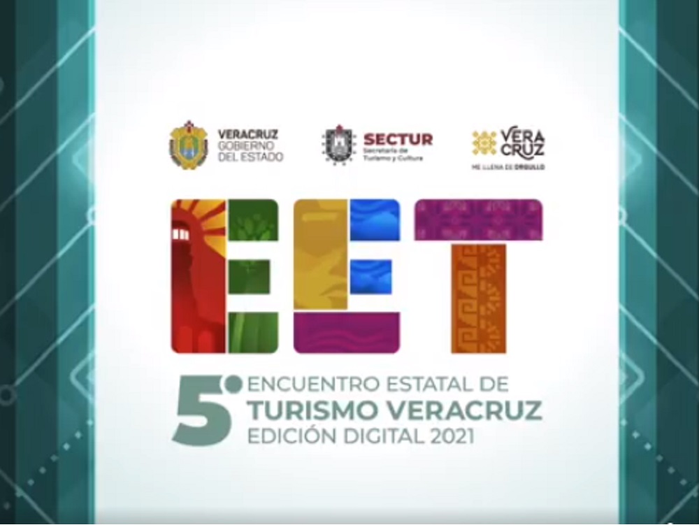 En próximos días realizarán Quinto Encuentro Estatal de Turismo Veracruz edición digital 2021