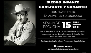 Fonoteca Nacional dedicará homenaje a Pedro Infante, a 64 años de su partida