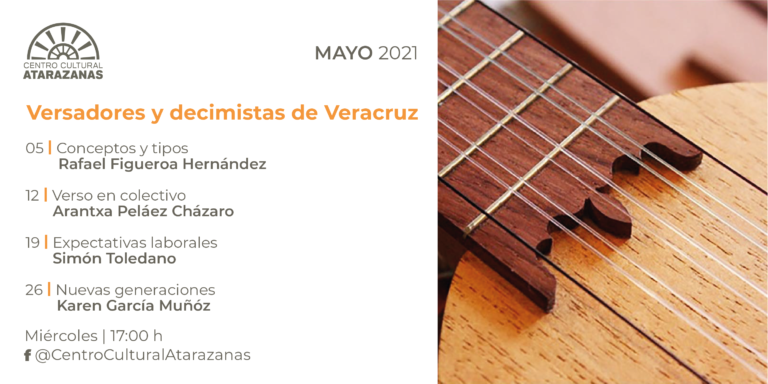 Presenta Centro Cultural Atarazanas la serie “Versadores y Decimistas de Veracruz”
