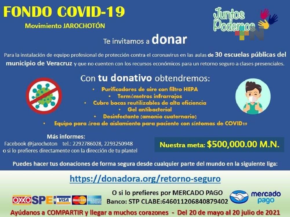 Movimiento “Jarochotón” inició campaña para equipar  30 escuelas públicas del municipio de Veracruz